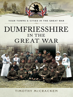 cover image of Dumfriesshire in the Great War